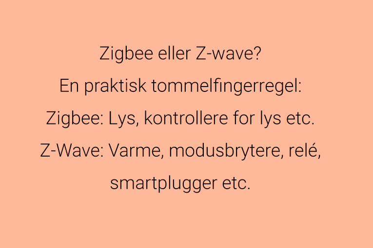 Velge Zigbee eller Z-wave?